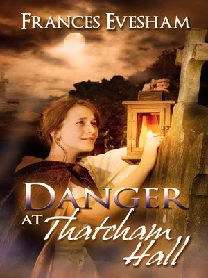 cover image of Danger at Thatcham Hall